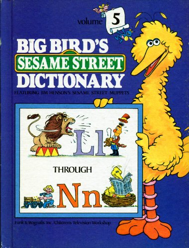 Beispielbild fr BIG BIRD'S SESAME STREET DICTIONARY Volume 5 zum Verkauf von Better World Books