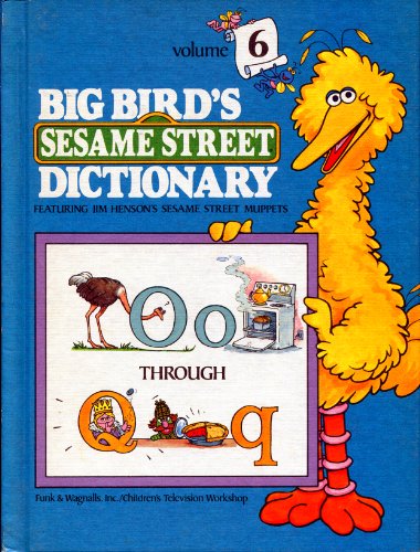 Imagen de archivo de Big Bird's Sesame Street Dictionary Volume 6 a la venta por SecondSale