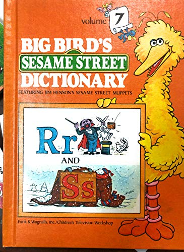 Imagen de archivo de BIG BIRD'S SESAME STREET DICTIONARY: Volume 7 a la venta por Gulf Coast Books