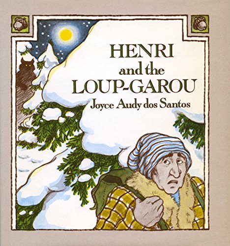 Stock image for Henri and the Loup-Garou for sale by ThriftBooks-Dallas