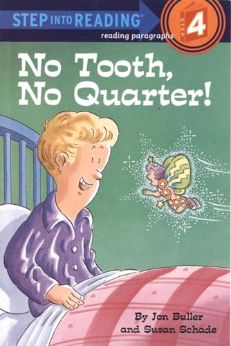 Beispielbild fr No Tooth, No Quarter! (Step into Reading) zum Verkauf von Gulf Coast Books