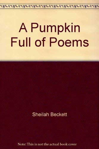 Imagen de archivo de A Pumpkin Full of Poems a la venta por Better World Books