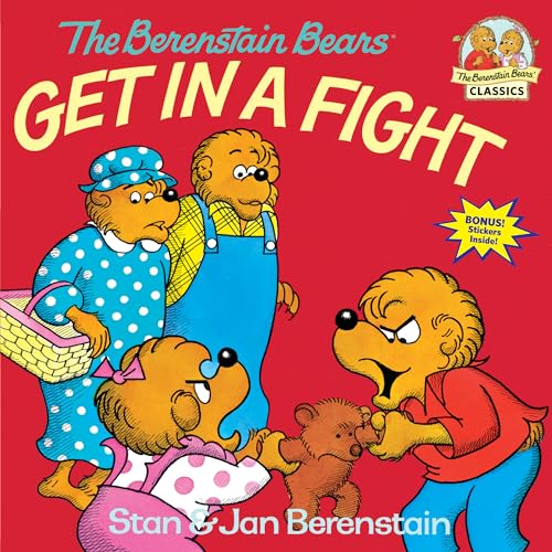 Imagen de archivo de The Berenstain Bears Get in a Fight (Berenstain Bears First Time Bks.) a la venta por Lighthouse Books and Gifts