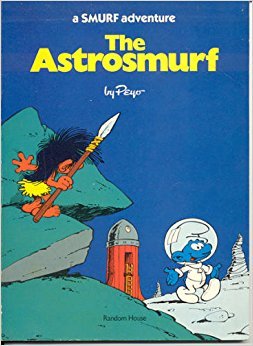 9780394851402: The astrosmurf ; King Smurf (A Smurf adventure)