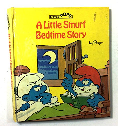 9780394851709: A little Smurf bedtime story (Little pops)