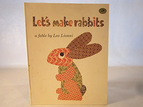 Stock image for LET'S MAKE RABBITS,A FABLE for sale by WONDERFUL BOOKS BY MAIL