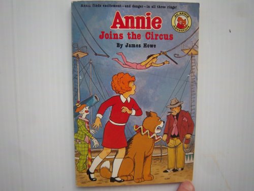 Beispielbild fr Annie Joins the Circus zum Verkauf von Wonder Book