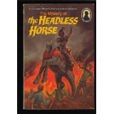 Stock image for Alfred Hitchcock and the Three Investigators #26: The Mystery of the Headless Horse for sale by Bookends
