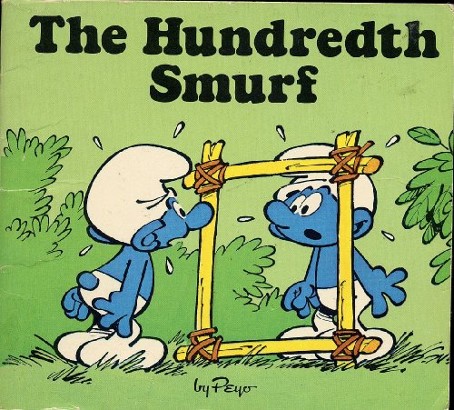 Beispielbild fr The Hundredth Smurf (Smurf Mini Storybooks) zum Verkauf von Wonder Book
