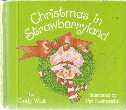 Beispielbild fr Christmas in Strawberryland zum Verkauf von Wonder Book
