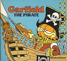 Stock image for Garfield The Pirate for sale by Hawking Books