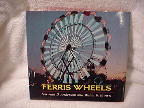 Stock image for Ferris Wheels for sale by KULTURAs books