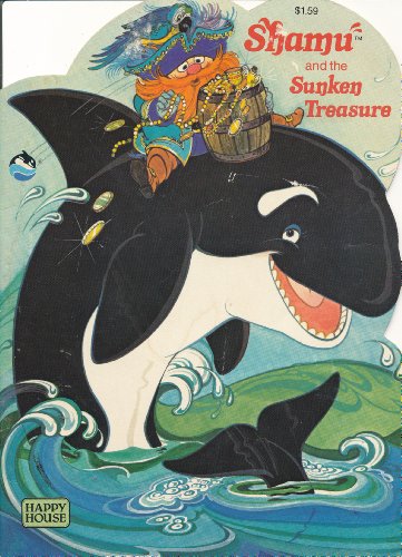 Imagen de archivo de Shamu and the Sunken Treasure (Happy House Books) a la venta por Goodwill of Colorado
