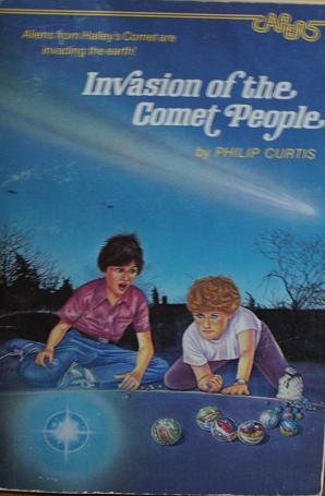 Stock image for Invasion of the Comet People : A Capers Book for sale by Better World Books