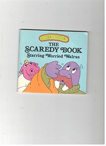 9780394855424: The Scaredy Book Starring Worried Walrus