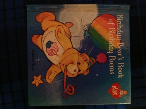 9780394856582: Birthday Bear's Book of Birthday Poems / The Care Bears' Book of ABC's