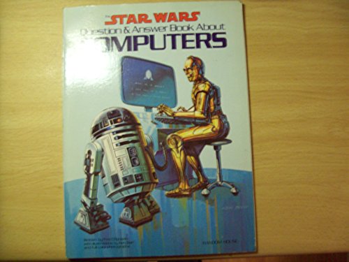 Beispielbild fr The Star Wars Question & Answer Book About Computers zum Verkauf von Alf Books