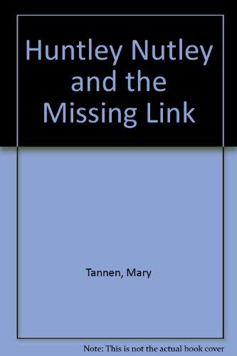 9780394857596: Huntley Nutley and the Missing Link