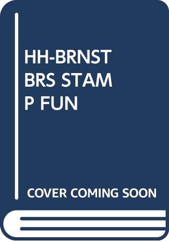 Hh-Brnst Brs Stamp Fun (9780394858012) by Berenstain, Stan