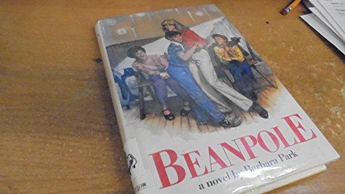 Beanpole (9780394858111) by Park, Barbara