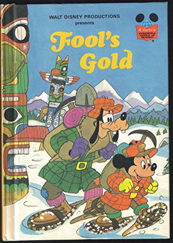 Fool's Gold (Disney's Wonderful World of Reading) (9780394858845) by N/a