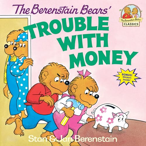 Beispielbild fr The Berenstain Bears' Trouble With Money zum Verkauf von Blackwell's