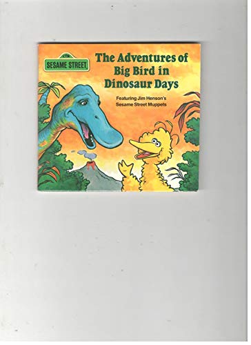 Stock image for ADV BIG BIRD IN DINOSR for sale by Gulf Coast Books