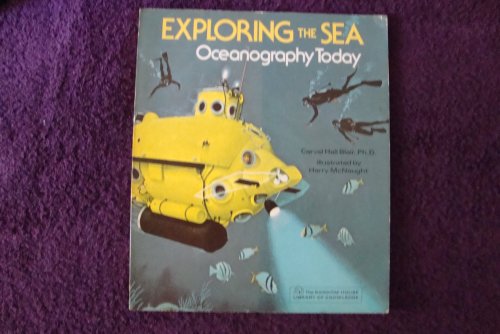 Stock image for Exploring the Sea: Oceanography Today for sale by Wonder Book