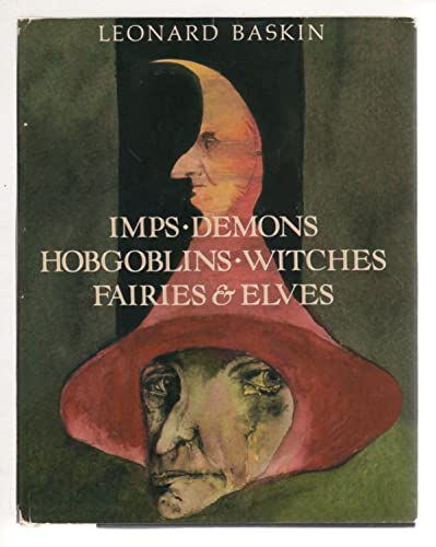 Beispielbild fr Imps, Demons, Hobgoblins, Witches, Fairies & Elves zum Verkauf von Books From California