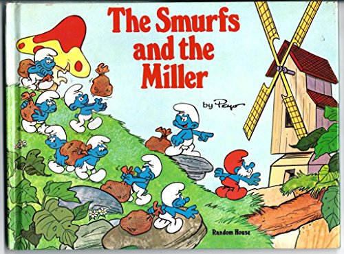 9780394860763: The Smurfs and the miller