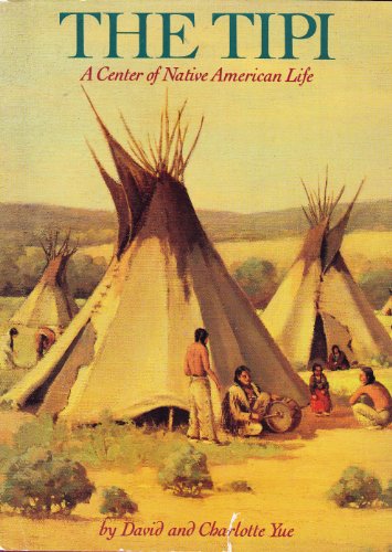 Stock image for The Tipi for sale by 2Vbooks