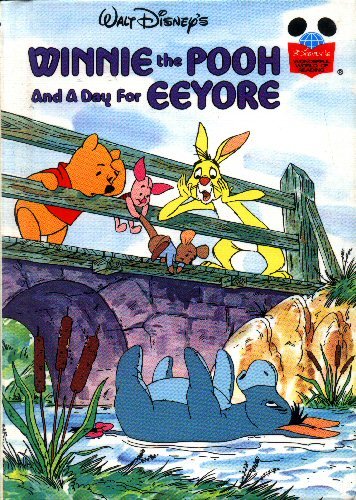 Stock image for Walt Disney's Winnie the Pooh and a Day for Eeyore (Disney's Wonderful World of Reading) for sale by Your Online Bookstore