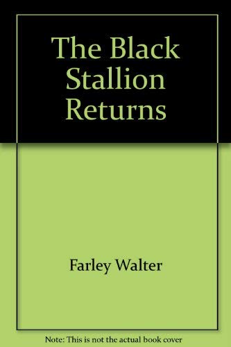 Beispielbild fr The Black Stallion Returns zum Verkauf von ThriftBooks-Dallas