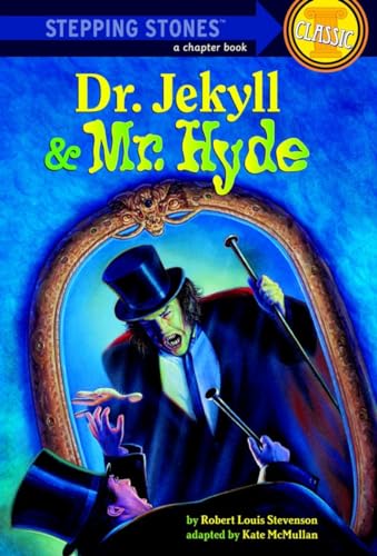 Dr. Jekyll and Mr. Hyde (A Stepping Stone Book(TM)) - Robert Louis Stevenson