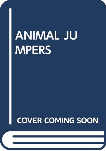 Beispielbild fr Animal Jumpers zum Verkauf von Better World Books