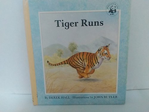 Beispielbild fr Tiger Runs zum Verkauf von Better World Books