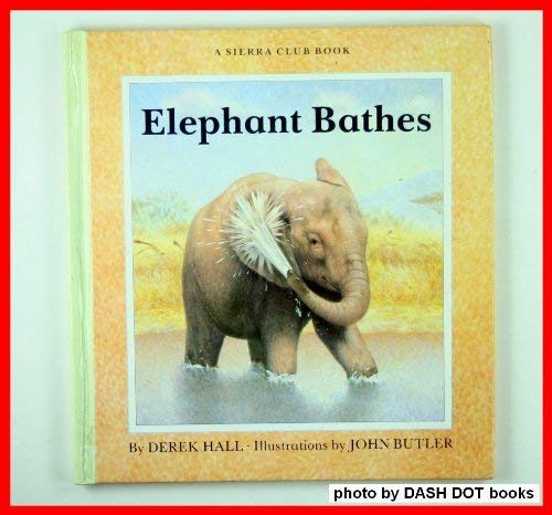 Beispielbild fr Elephant Bathes zum Verkauf von ThriftBooks-Dallas