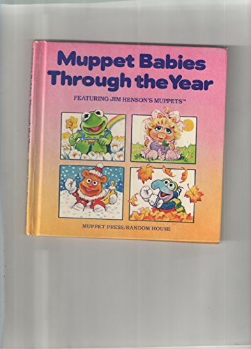 Muppet Babies Thru Yr (9780394865447) by Muppets