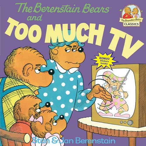 The Berenstain Bears and Too Much TV (9780394865706) by Berenstain, Stan; Berenstain, Jan