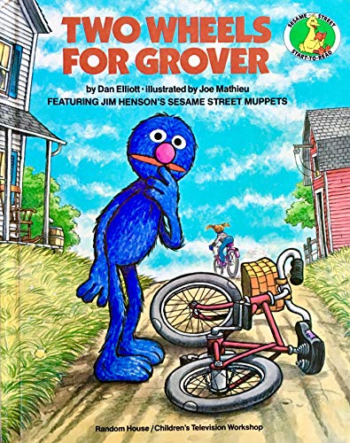 Imagen de archivo de TWO WHEELS FOR GROVER (Sesame Street Start-To-Read Books.) a la venta por Your Online Bookstore