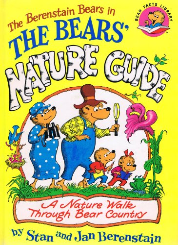 Beispielbild fr The Berenstain Bears' Nature Guide zum Verkauf von Wonder Book