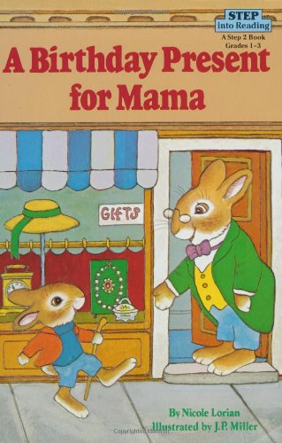 Imagen de archivo de A Birthday Present for Mama (Step into Reading, Step 2) a la venta por Jenson Books Inc