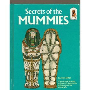 Stock image for SECRETS OF THE MUMMIES (Step-Up Books, 35) for sale by Wonder Book