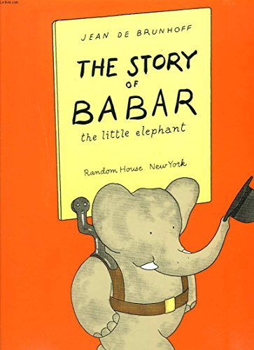 9780394868233: The Story of Babar: The Little Elephant
