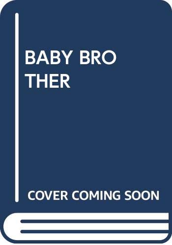 Baby Brother (9780394868370) by Anglund, Joan Walsh