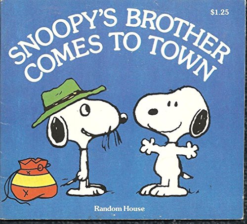 Stock image for Snoopy's Brother Comes to Town for sale by ThriftBooks-Dallas