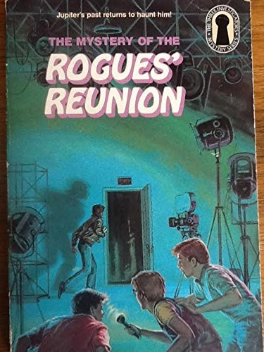 9780394869209: The Three Investigators in the Mystery of the Rogues' Reunion (Three Investigators Mystery)