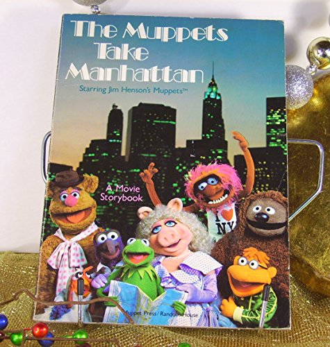 Stock image for The Muppets Take Manhattan (A Movie Storybook) for sale by Aaron Books