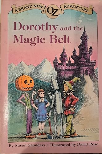 Stock image for Dorothy and the Magic Belt for sale by Michael J. Toth, Bookseller, ABAA