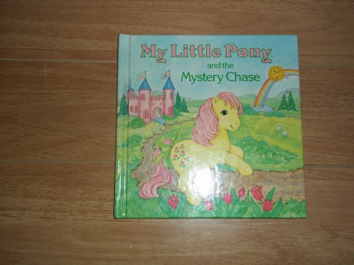 Beispielbild fr My little pony and the mystery chase zum Verkauf von Wonder Book